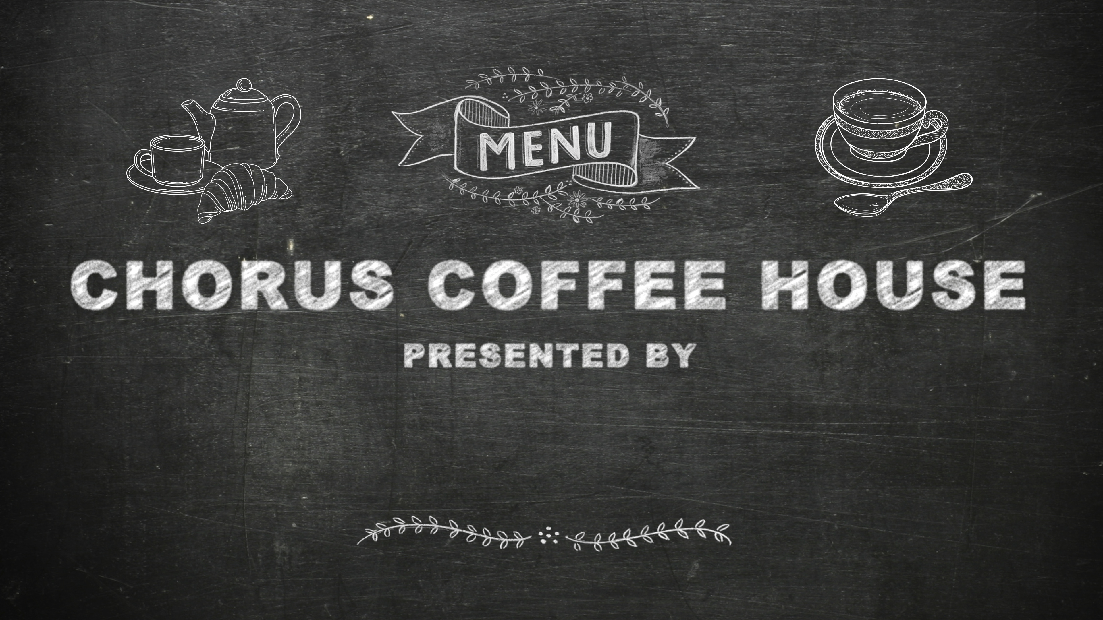 4th Annual Chorus Coffee House