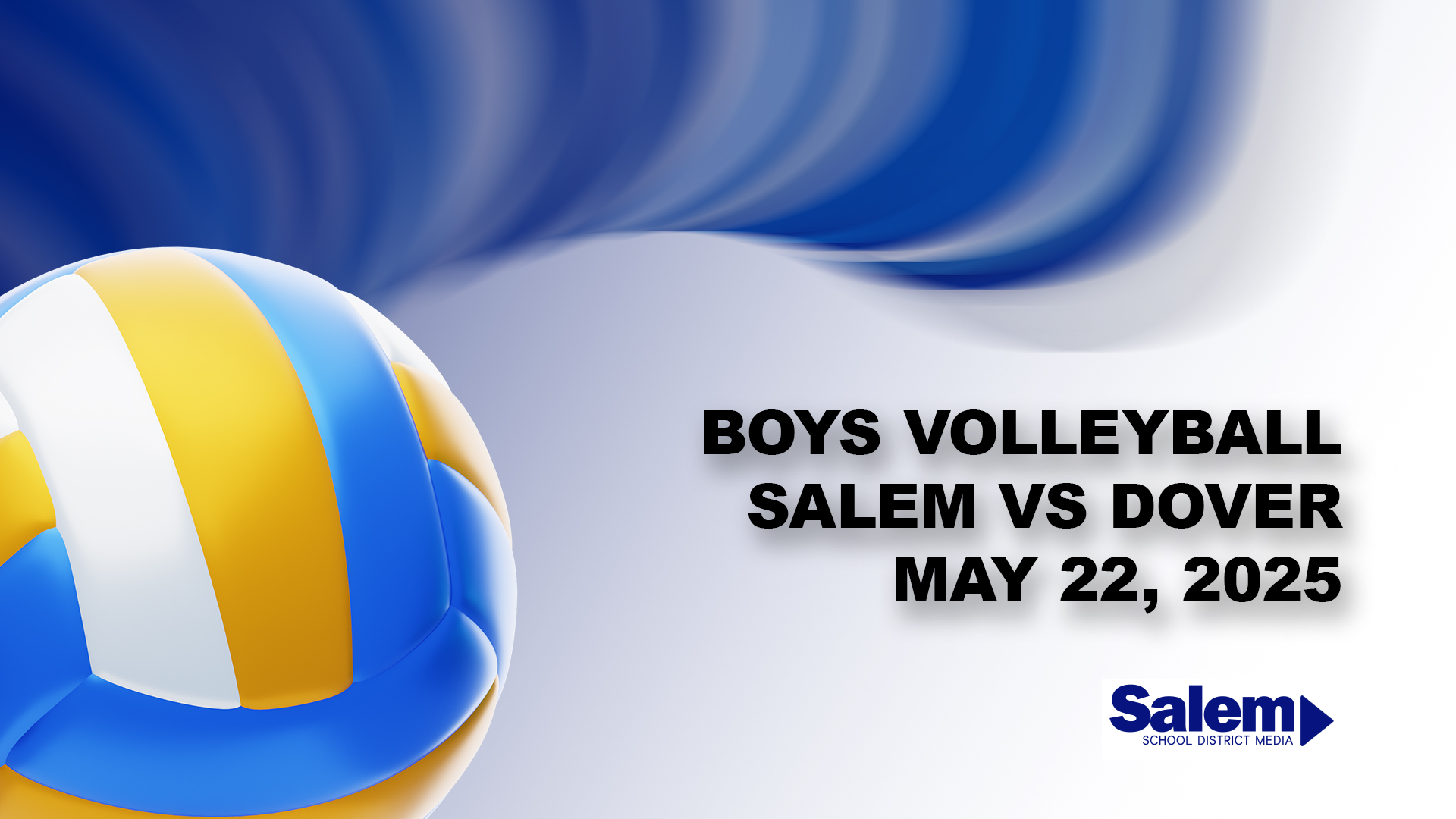 Blue Devil Boys Volleyball | Salem vs Dover - May 22, 2025