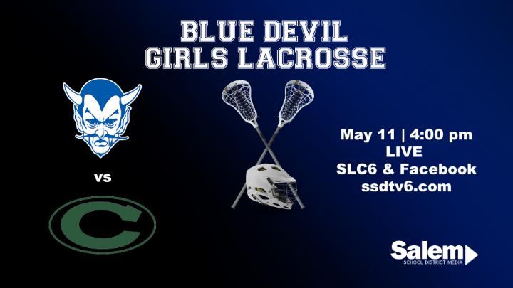 Thumbnail image for BLUE DEVIL GIRLS LACROSSE | Salem vs Central - May 11, 2026